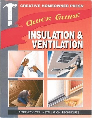 Insulation & Ventilation: Step-By-Step Installation Techniques