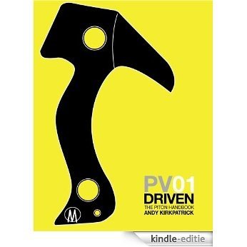 Driven (Andy Kirkpatrick tech guides Book 1) (English Edition) [Kindle-editie]