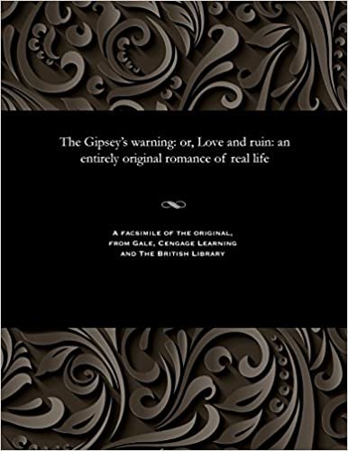 indir The Gipsey&#39;s warning: or, Love and ruin: an entirely original romance of real life