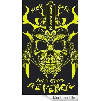 Lord Oda's Revenge: Blood Ninja II (English Edition) [Kindle-editie]