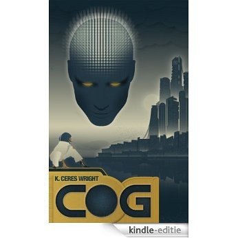 Cog (English Edition) [Kindle-editie]