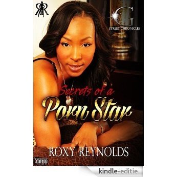 Secrets of a Porn Star (G Street Chronicles Presents) (English Edition) [Kindle-editie]