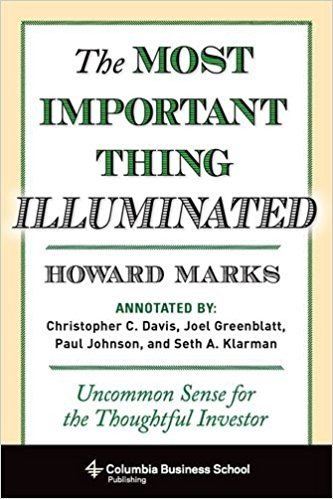 The Most Important Thing Illuminated: Uncommon Sense for the Thoughtful Investor baixar