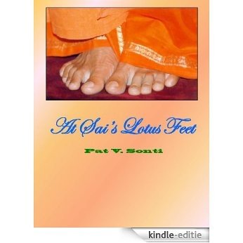 At Sai's Lotus Feet (English Edition) [Kindle-editie] beoordelingen