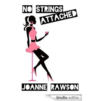 No Strings Attached (English Edition) [Kindle-editie]