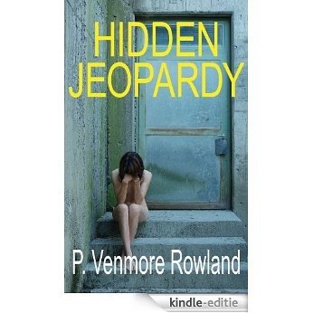 Hidden Jeopardy (Rafi Khan Crime Thriller Series) (English Edition) [Kindle-editie] beoordelingen