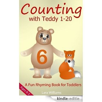 Counting with Teddy 1-20 (A Simple Rhyming  Picture Book for Baby to 3 years) (English Edition) [Kindle-editie]