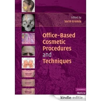 Office-Based Cosmetic Procedures and Techniques (Cambridge Medicine) [Kindle-editie]