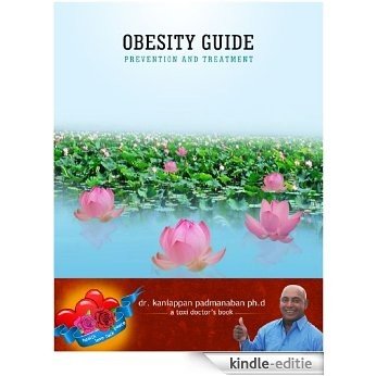 Obesity Guide Prevention and Treatment (English Edition) [Kindle-editie]