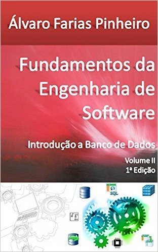 Fundamentos da Engenharia de Software: Introdução a Banco de Dados