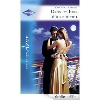 Dans les bras d'un ennemi (Harlequin Azur) (French Edition) [Kindle-editie] beoordelingen