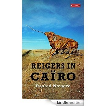Reigers in Cairo [Kindle-editie]