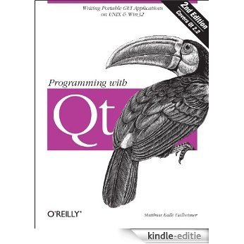 Programming with Qt: Writing Portable GUI applications on Unix and Win32 [Kindle-editie] beoordelingen