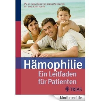 Hämophilie: Ein Leitfaden für Patienten [Kindle-editie] beoordelingen