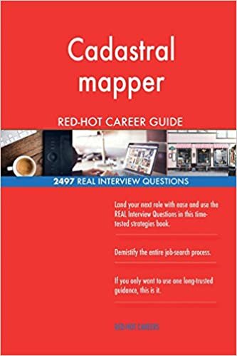 indir Cadastral mapper RED-HOT Career Guide; 2497 REAL Interview Questions