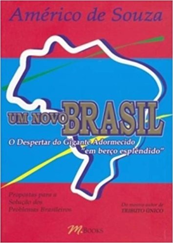 Um Novo Brasil