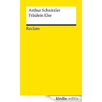 Fräulein Else: Novelle (Reclams Universal-Bibliothek) (German Edition) [Kindle-editie] beoordelingen