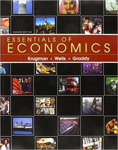 Essentials of Economics, Study Guide, Crisis & Consequences Chapter, Business Case Booklet for Packaging, & Portal Access Card