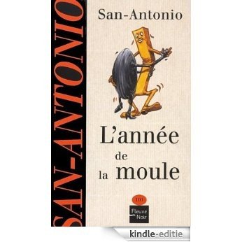 L'année de la moule (San-Antonio) [Kindle-editie] beoordelingen