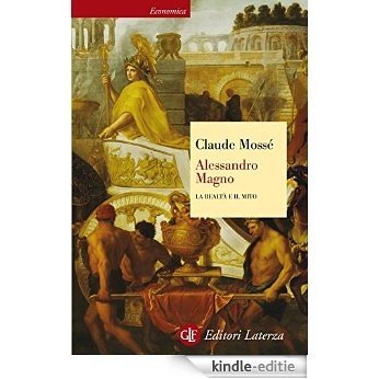 Alessandro Magno: La realtà e il mito (eBook Laterza) [Kindle-editie] beoordelingen