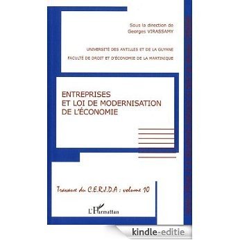 Entreprises et Loi de Modernisation de l'Economie (Travaux du CERJDA) [Kindle-editie]