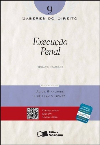 Execução Penal - Volume 9. Coleção Saberes do Direito