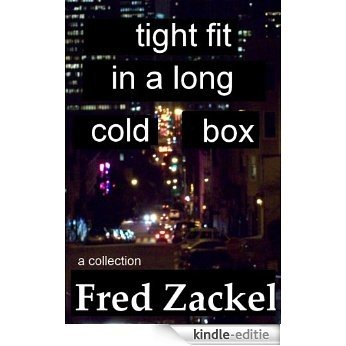 Tight Fit in a Long Cold Box (English Edition) [Kindle-editie]