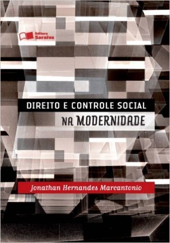 Direito e Controle Social na Modernidade