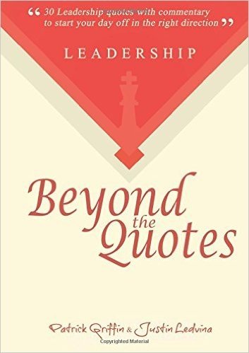 Leadership Beyond the Quotes
