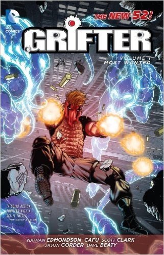 Grifter, Volume 1: Most Wanted