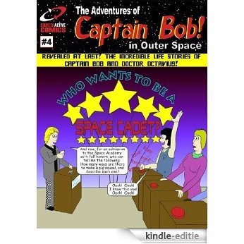 The Adventures of Captain Bob in Outer Space #4 (English Edition) [Kindle-editie]