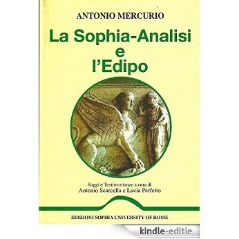 LA SOPHIA-ANALISI E L'EDIPO (Italian Edition) [Kindle-editie]