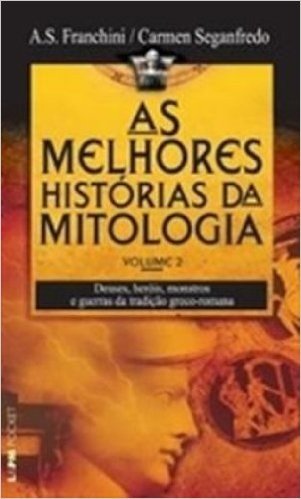As Melhores Histórias Da Mitologia -Coleção L&PM Pocket- Volume 2