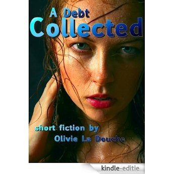 A Debt Collected (English Edition) [Kindle-editie]