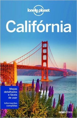 Califórnia - Coleção Lonely Planet