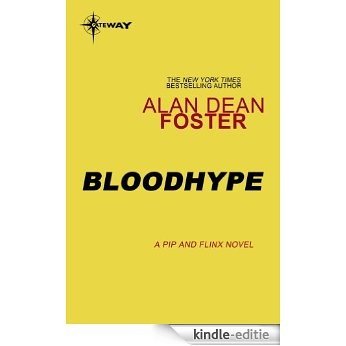 Bloodhype (Pip and Flinx) [Kindle-editie]