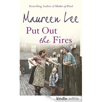 Put Out the Fires (English Edition) [Kindle-editie]