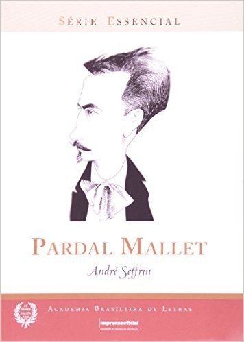 Pardal Mallet - Série Essêncial