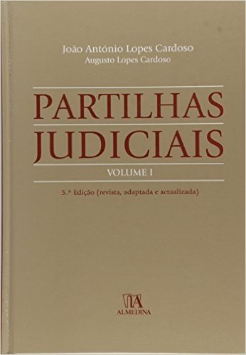 Partilhas Judiciais - Volume 1