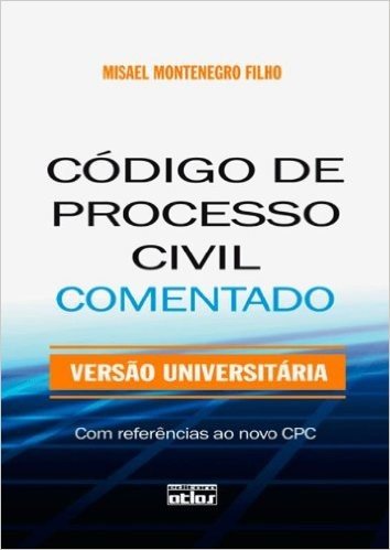 Codigo De Processo Civil Comentado - Versao Universitaria