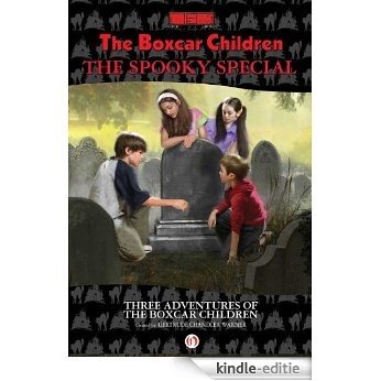 The Boxcar Children Spooky Special (The Boxcar Children Mysteries) (English Edition) [Kindle-editie]