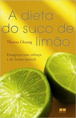 A Dieta do Suco de Limão