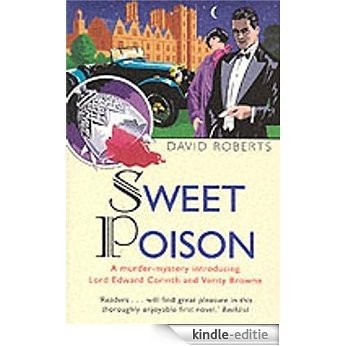 Sweet Poison (Lord Edward Corinth & Verity Browne) (English Edition) [Kindle-editie]