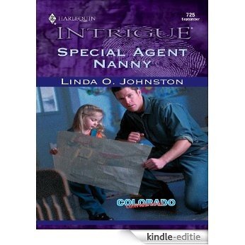 Special Agent Nanny (Colorado Confidential) [Kindle-editie]