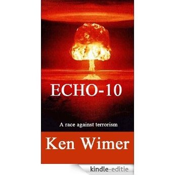 Echo-10 (English Edition) [Kindle-editie]