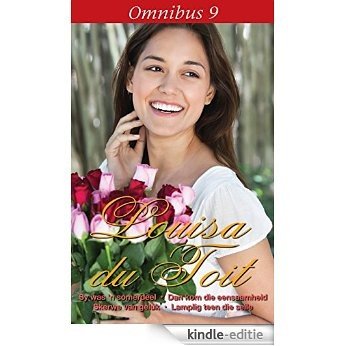 Louisa du Toit Omnibus 9 [Kindle-editie]