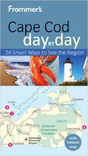 Frommer's Cape Cod, Nantucket & Martha's Vineyard Day by Day [With Map]