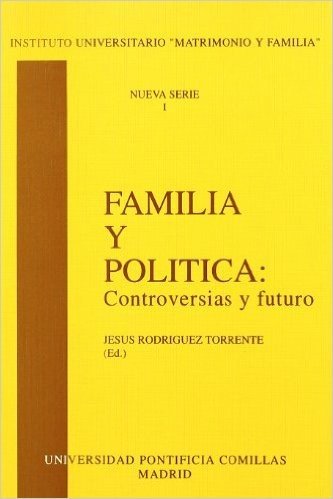 Familia y Politica: Controversias y Futuro