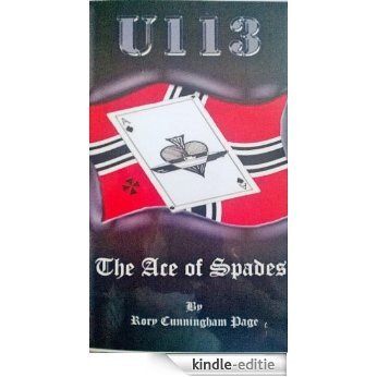 U113 Ace Of Spades: North Atlantic War. (English Edition) [Kindle-editie]