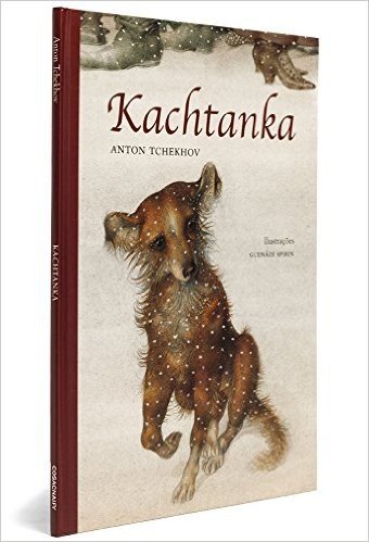 Kachtanka - Coleção Os Mais Belos Contos